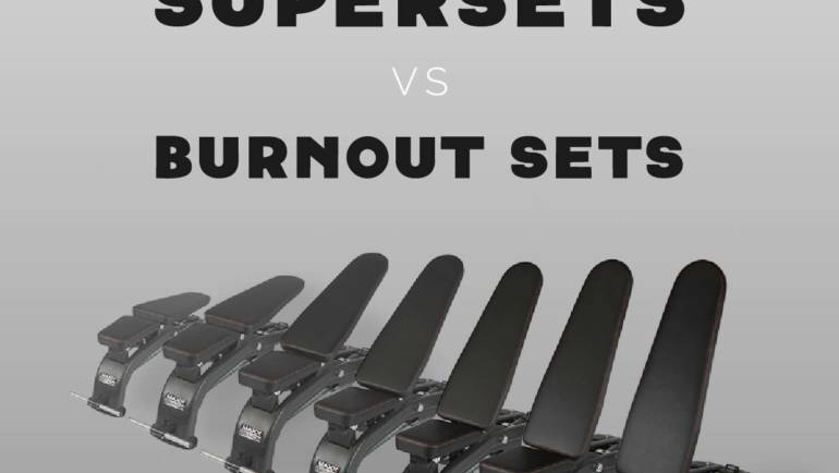 Supersets vs Burnout Sets